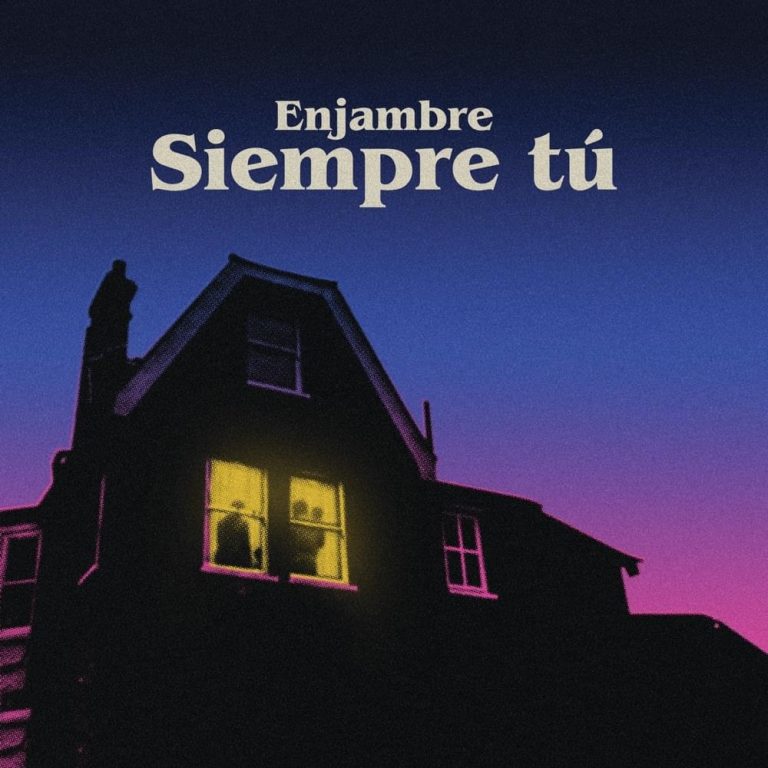 Enjambre presenta SIEMPRE TÚ