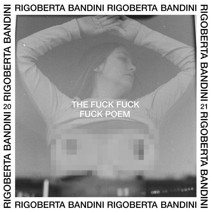 THE FUCK FUCK FUCK POEM de Rigoberta Bandini
